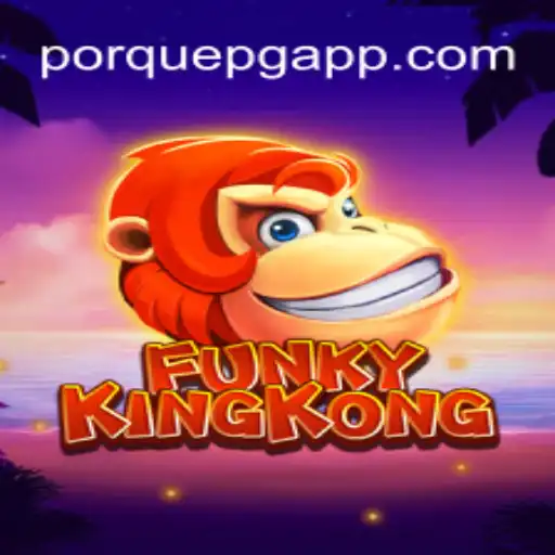 Exploring 'FunkyKingKong': A Dynamic Game on PorquePG.com